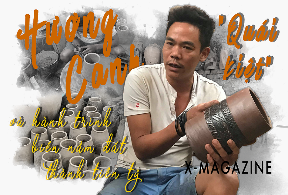 [Độc quyền]: “Quái kiệt” làng gốm Hương Canh và hành trình biến nắm đất thành tiền tỷ