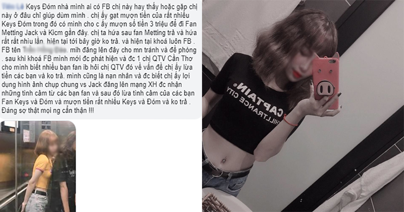 Vụ fan nữ của Jack - KICM bị lừa tiền: Cô gái lừa đảo là Quản trị viên nhóm fan Đóm Cần Thơ