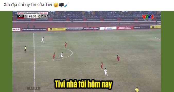 Fan bóng đá tưởng tivi bị hỏng khi xem trận Việt Nam - Myanmar, "cứ như xem tivi đen trắng vào cuối thế kỷ trước"